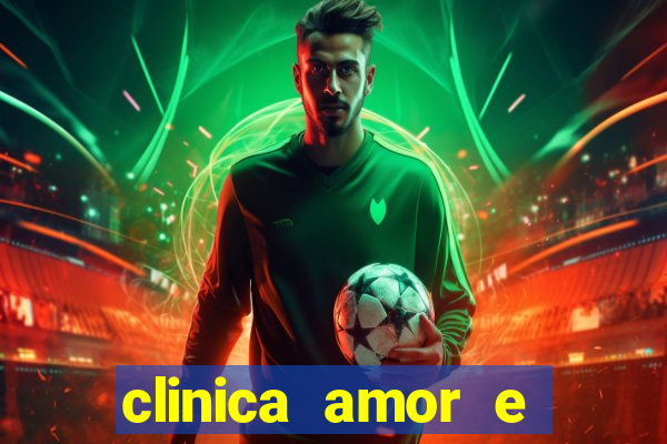 clinica amor e saude pirituba